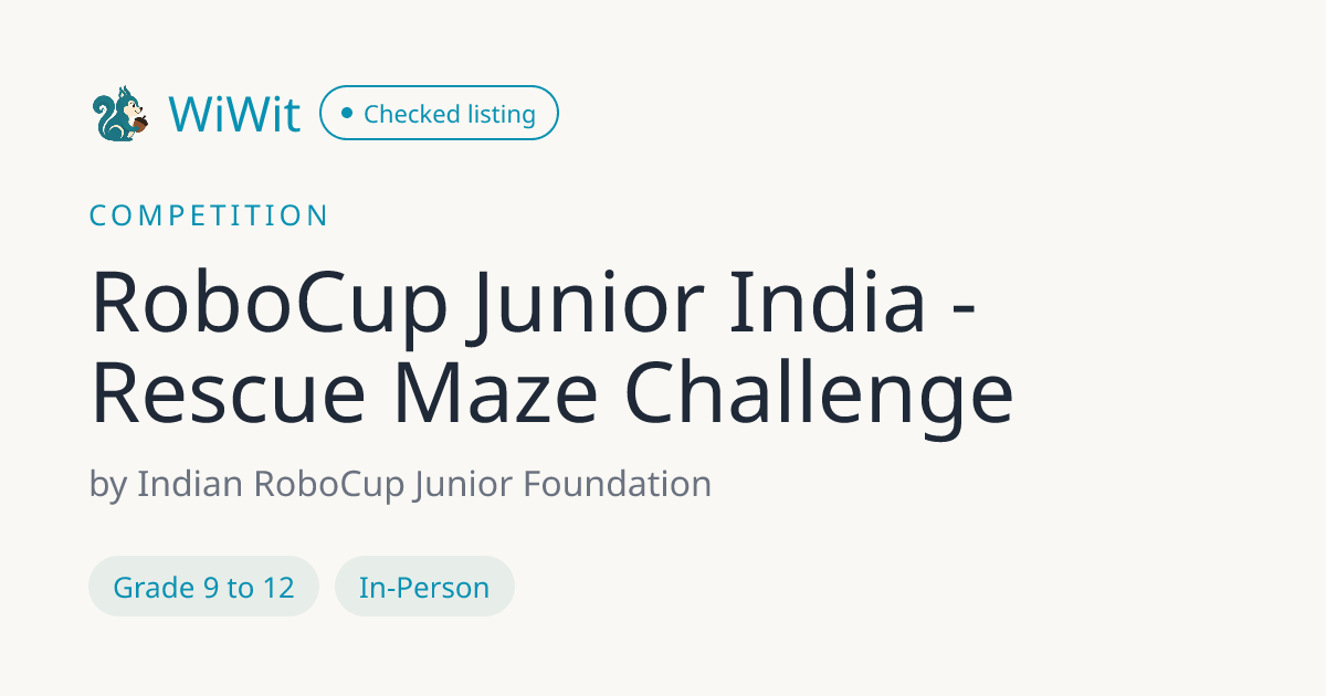 RoboCup Junior India Rescue Maze | National Robotics Competition | WiWit
